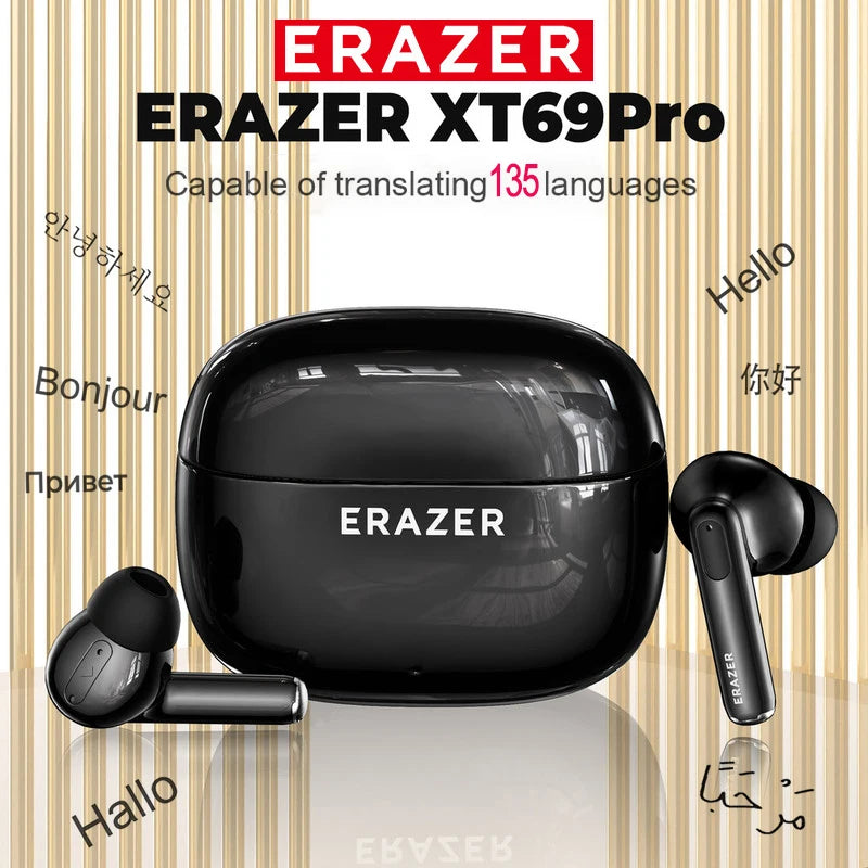 ERAZER XT69PRO - AI translator Earbuds